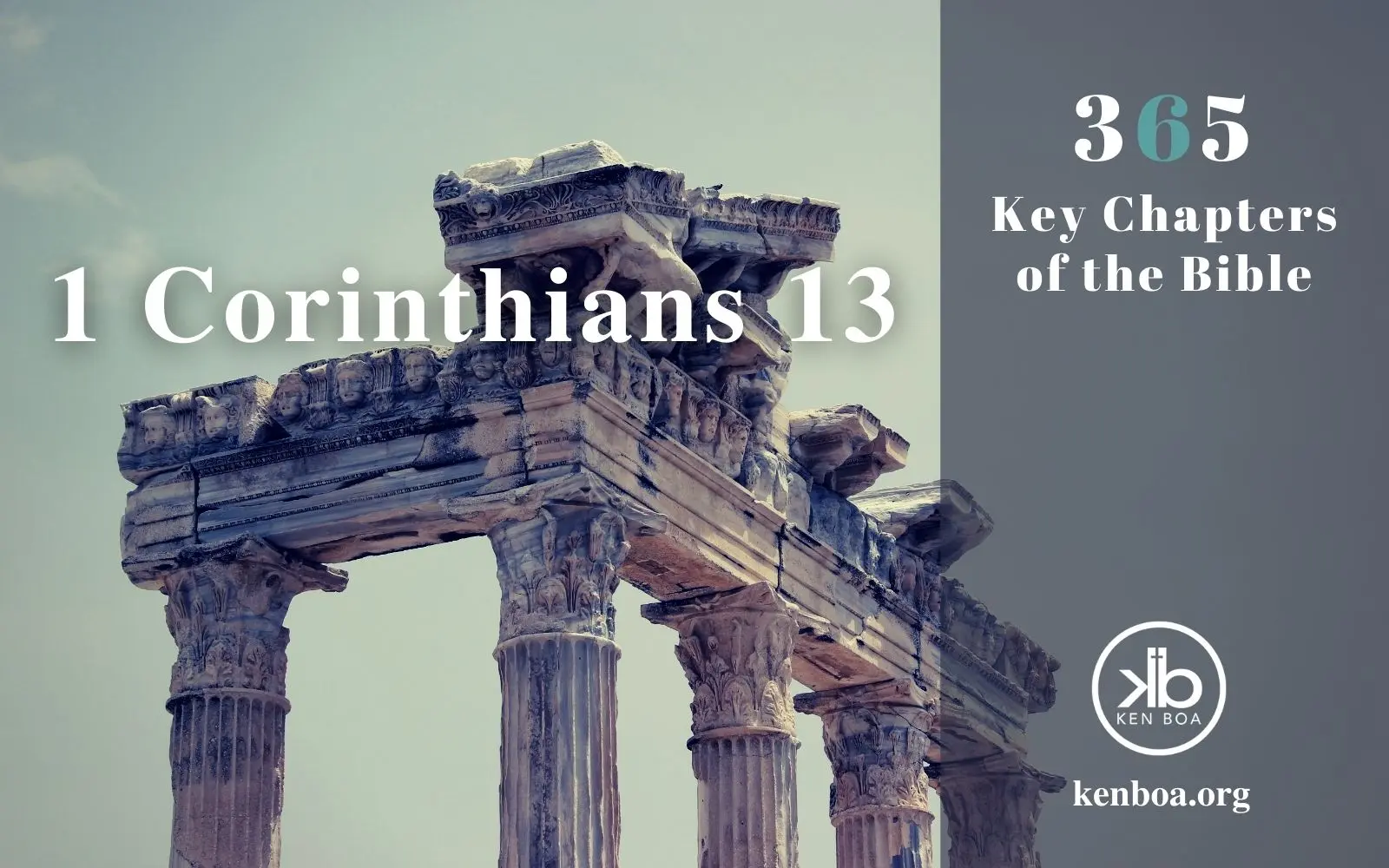 1 Corinthians 13: The Love of Christ in Us