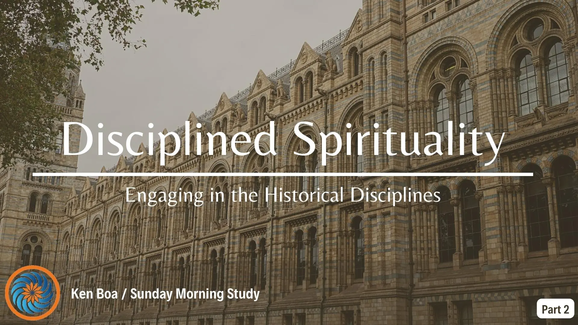 Disciplined Spirituality: Engaging in the Historical Disciplines (Part 2)